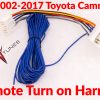 2002-2017 toyota camry remote turn on harness