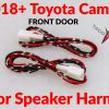 2018+ TOYOTA CAMRY FRONT door component speaker harness