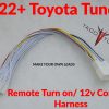 2022+ Toyota Tundra remote turn on 12V constant harness