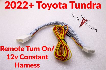 2022+ Tundra remote turn on 12V constant harness