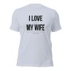 Truck merch and apparel Car merch and apparel I love trucks merch I love my wife shirt I love my truck shirt