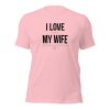 Unisex I love my wife when she lets me buy Tacoma parts  t-shirt