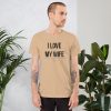 Truck merch and apparel Car merch and apparel I love trucks merch I love my wife shirt I love my truck shirt