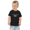Toddler My dad loves me more than his truck  t-shirt