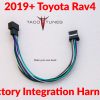 2019+ Rav4 add an amp or sound processor harness