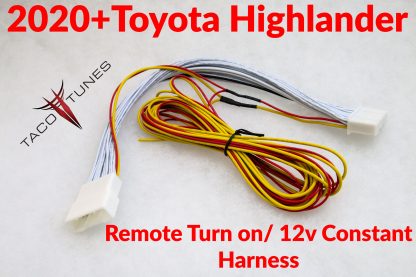 2020+ Toyota highlander remote turn on 12V constant harness