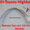 2020+ highlander remote turn on 12V constant harness