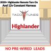 2020 toyota highlander plug and play remote turn on and 12v harness