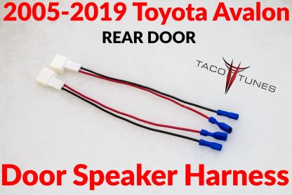 2005-2019 TOYOTA AVALON REAR DOOR speaker harness