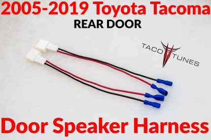 2005-2019 TOYOTA Tacoma REAR DOOR speaker harness