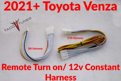 2021+ Toyota Venza remote turn on 12V constant harness