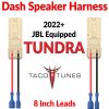 2022-TOYOTA-TUNDRA-DASH-SPEAKER-PLUG-AND-PLAY-HARNESS