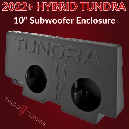 2022+-TOYOTA-TUNDRA-10-inch-HYBRID-SUBWOOFER-ENCLOSURE