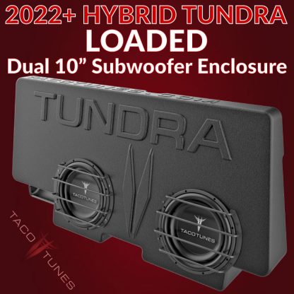 2022+-TOYOTA-TUNDRA-loaded-10-inch-HYBRID-SUBWOOFER-ENCLOSURE