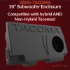 2024+ Toyota Tacoma 10 Inch Ported Subwoofer Box - COMING SOON - Image 2